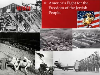 America’s Fight for the Freedom of the Jewish People. 