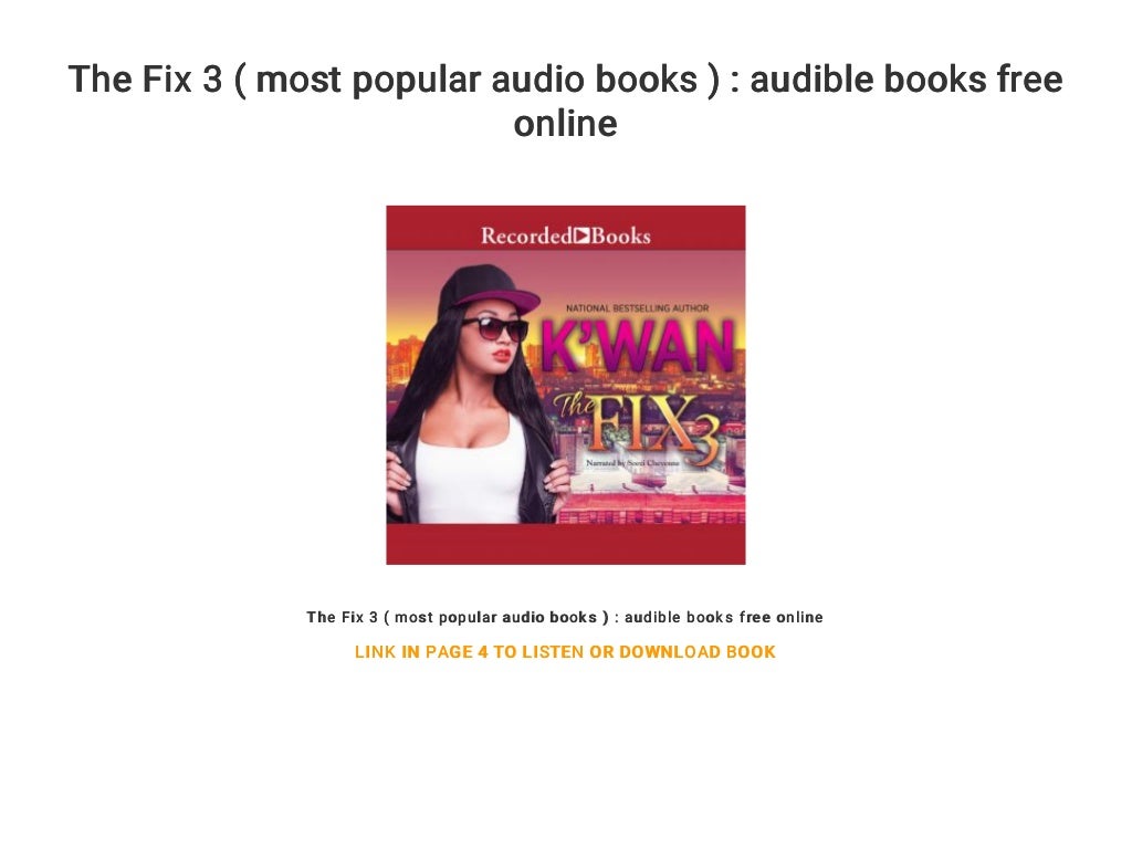 The Fix 3 ( most popular audio books ) audible books free online