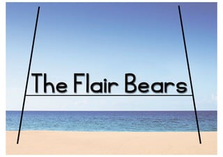 The Flair Bears Sponsorship
