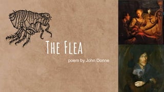 The Flea
poem by John Donne
 