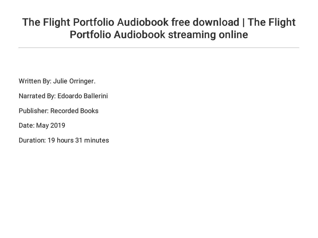 The Flight Portfolio Audiobook free download The Flight Portfolio A…