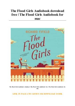 The Flood Girls Audiobook download
free | The Flood Girls Audiobook for
mac
The Flood Girls Audiobook download | The Flood Girls Audiobook free | The Flood Girls Audiobook for
mac
LINK IN PAGE 4 TO LISTEN OR DOWNLOAD BOOK
 