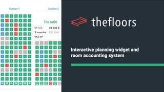 Interactive planning widget and
room accounting system
 