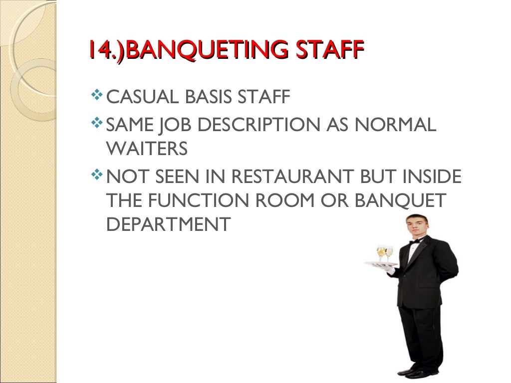 The food and beverage service department