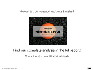 The Forecast // Millennials & Food
