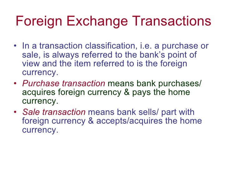 Foreign exchange transaction