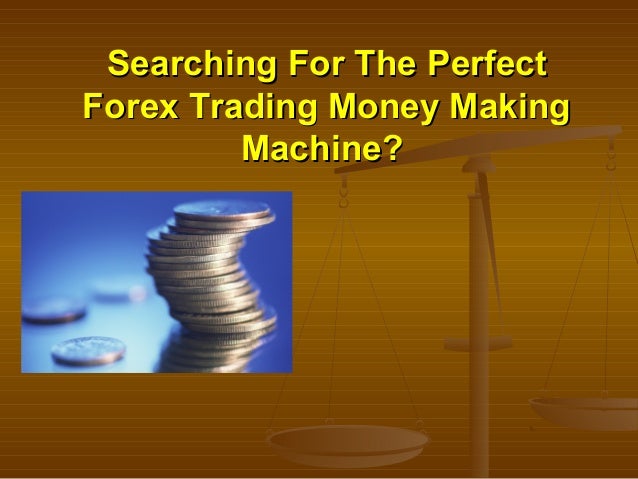 making money on the forex