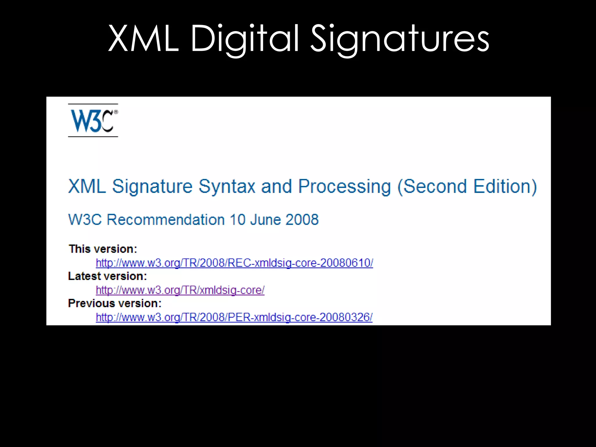 XML Digital Signatures

 