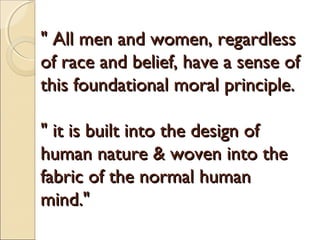 The foundational principle of morality and you | PPT