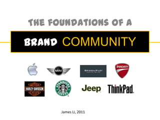 The foundations of a BRANDCOMMUNITY 
