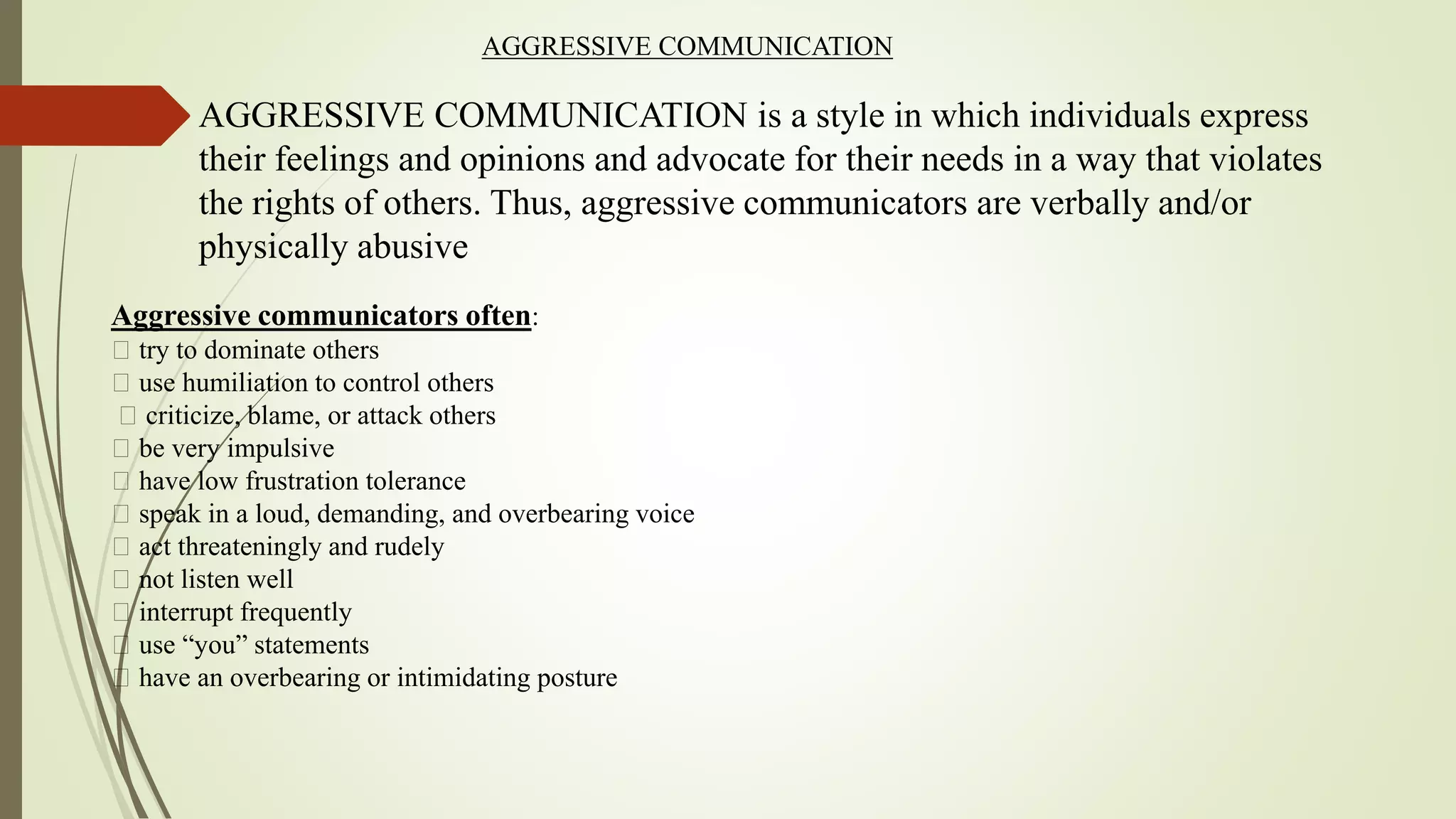The four basic styles of communication pptx