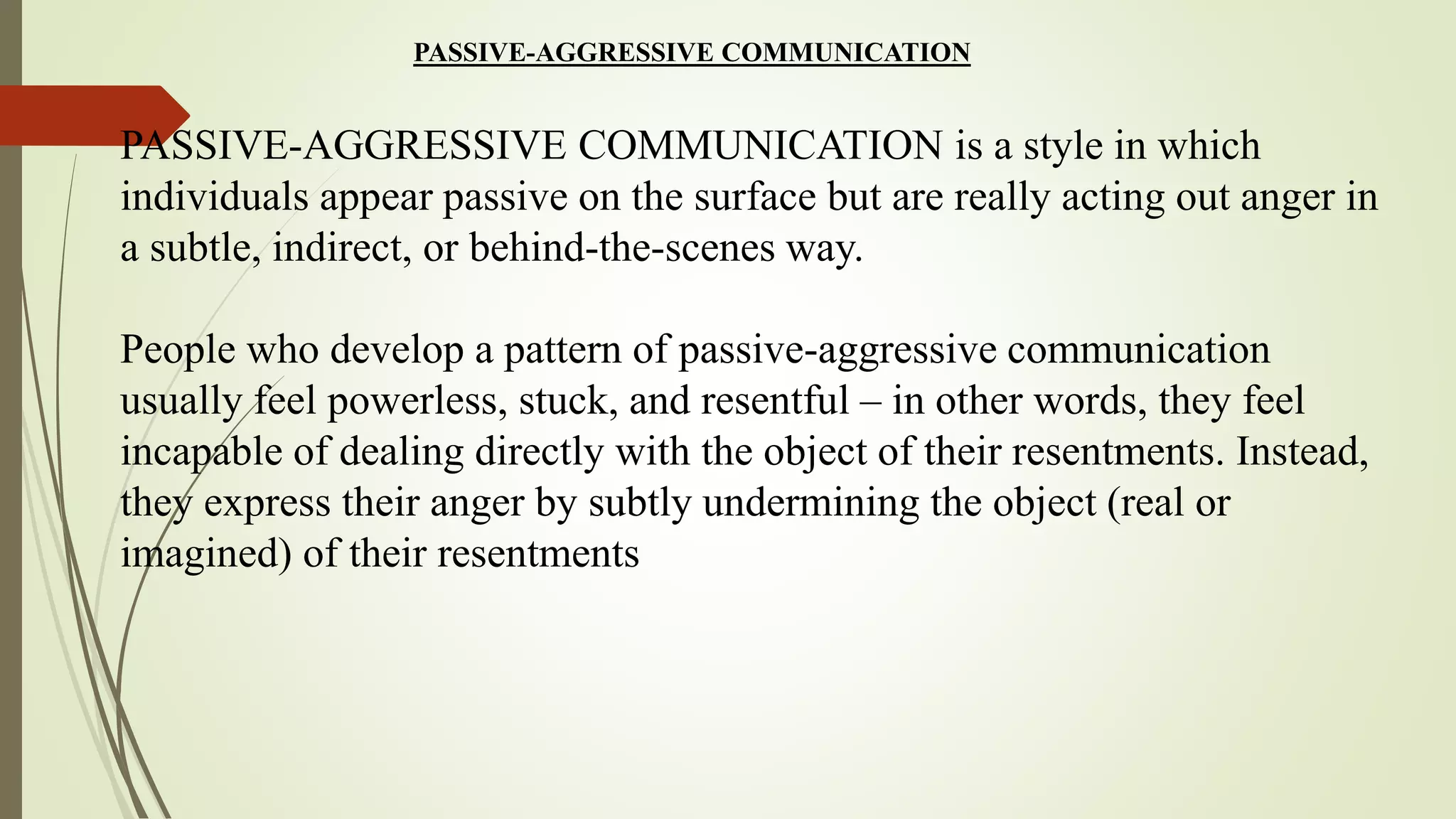 The four basic styles of communication pptx