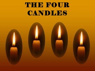 THE FOUR CANDLES 