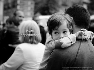 invite
dependence
ﬂickr photo by Jaime_GC https://ﬂickr.com/photos/jgonzac/
15553173562 shared under a Creative Commons (BY) license
 