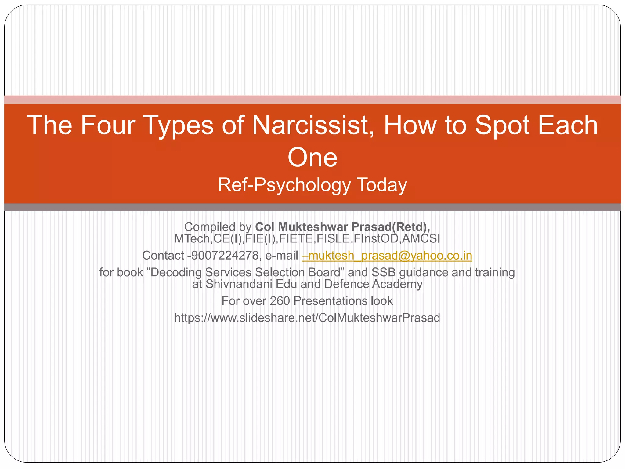 The four types of narcissist, how to | PPTX