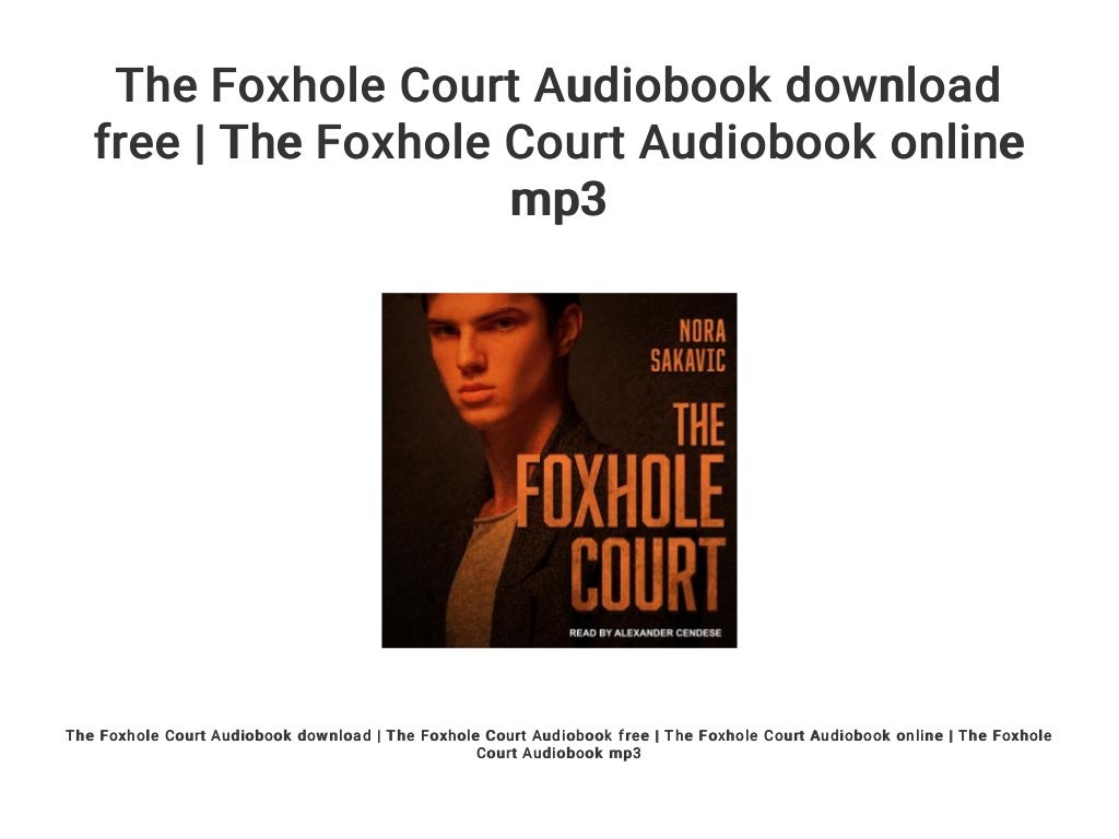 the foxhole court read online
