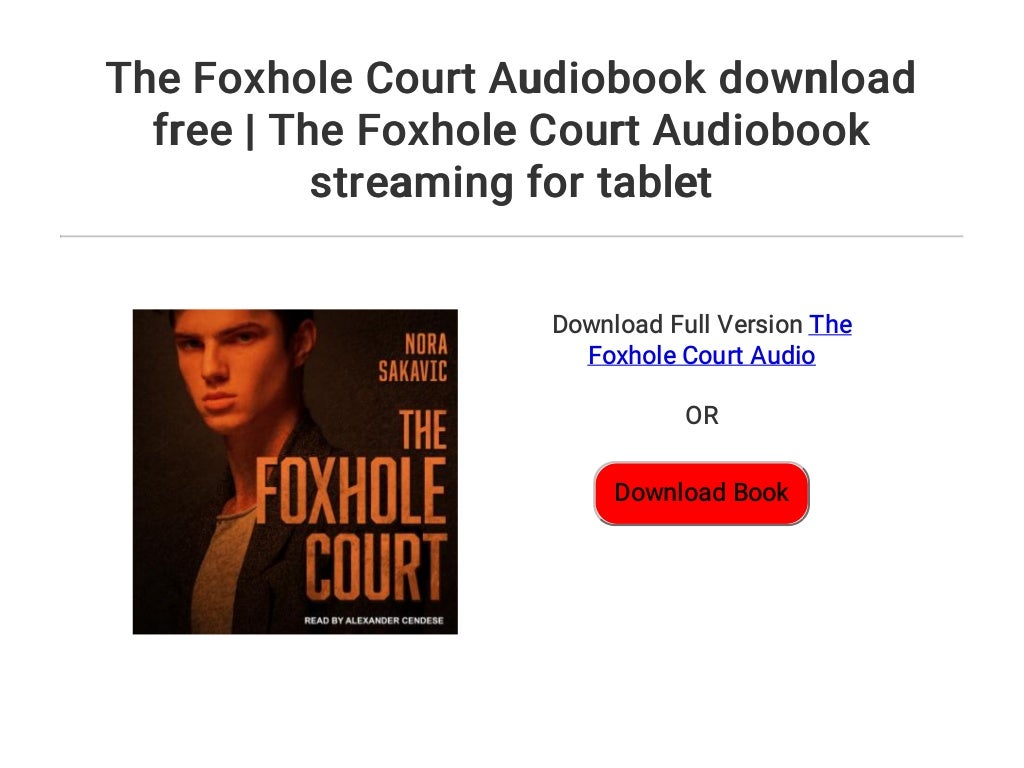 the foxhole court audiobook free