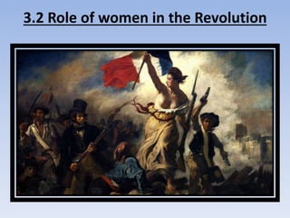 3.2 Role of women in the Revolution
 