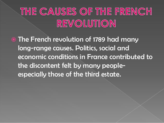 the french revolution of 1789 had many long range causes Causes of the french revolution dbq historical context: the french revolution of 1789 had many long-range causes political, social, and economic conditions in. the french revolution of 1789 had many long range causes Causes of the french revolution dbq historical context: the french revolution of 1789 had many long-range causes political, social, and economic conditions in.