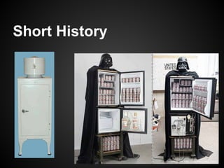 Short History

 