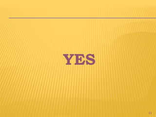 11
YES
 