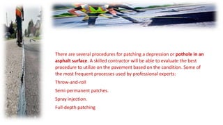 The Fundamentals of Asphalt Repair and Maintenance.pptx