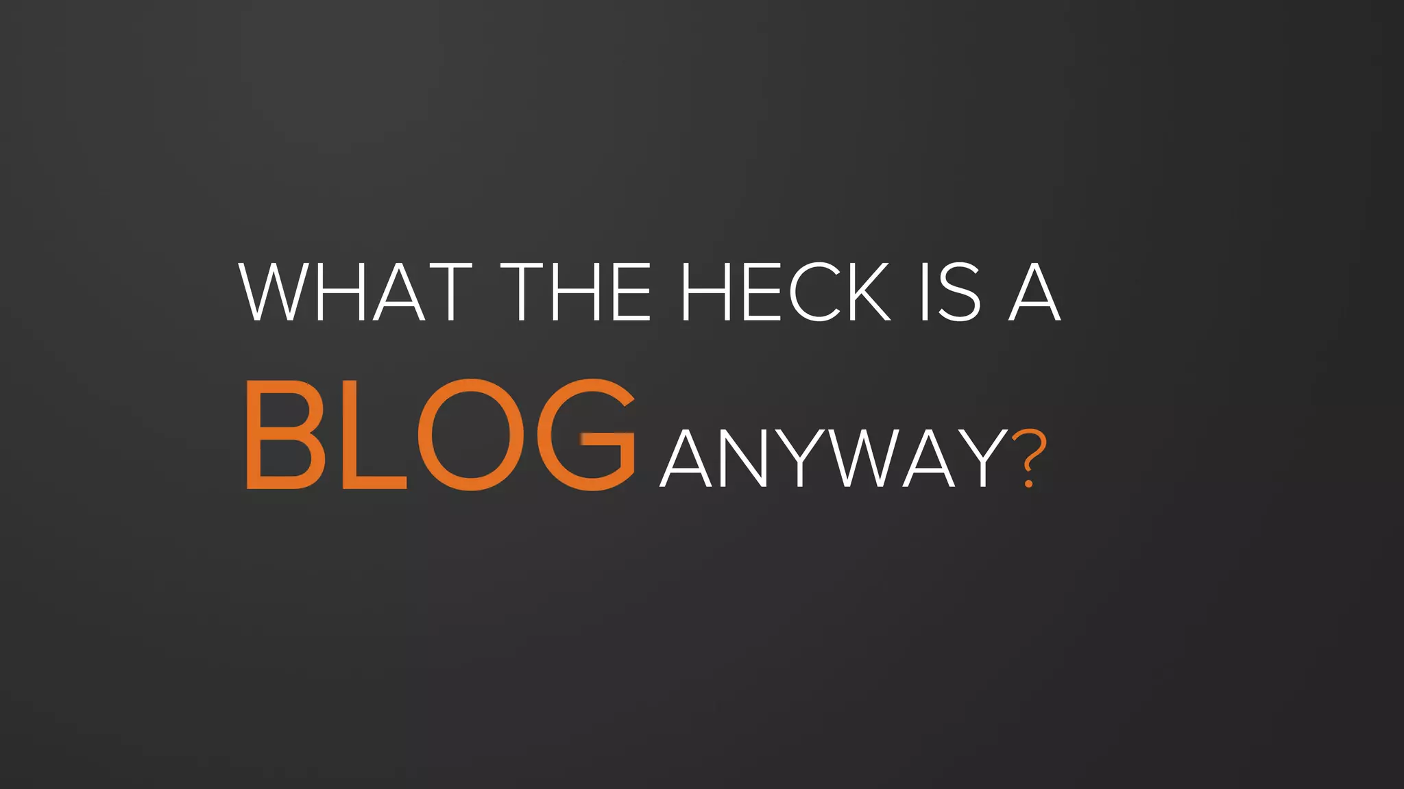 DEFINITION OF A
BUSINESS BLOG
A collection of articles that provide helpful, valuable, educational, and
remarkable content to your target audience. By providing this value, blogs can
easily and eﬀectively draw prospects to your website.
 