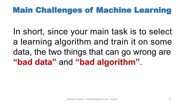 The fundamentals of Machine Learning