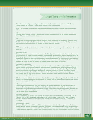 Legal Template Information

                          This Software License Agreement (“Agreement”) is made and effective ...