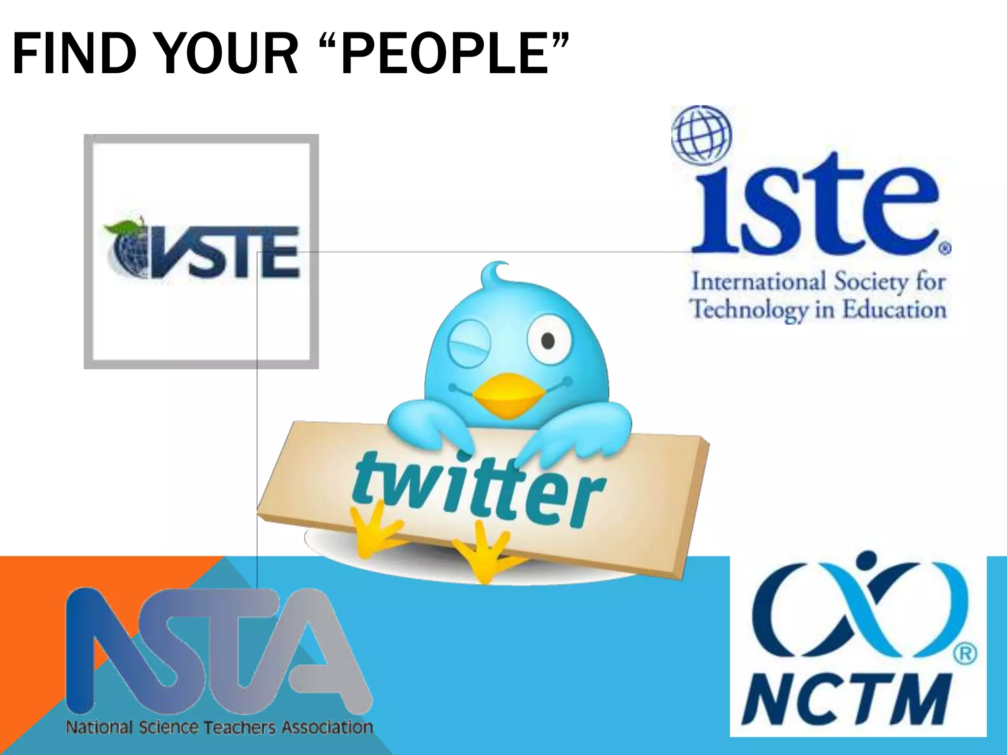 FIND YOUR “PEOPLE”
 