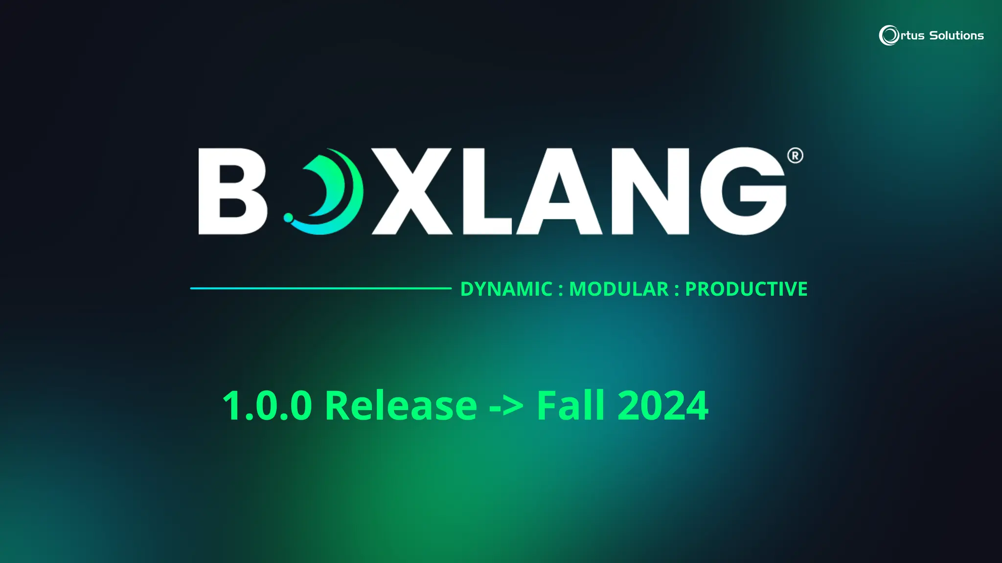 1.0.0 Release -> Fall 2024
DYNAMIC : MODULAR : PRODUCTIVE
 