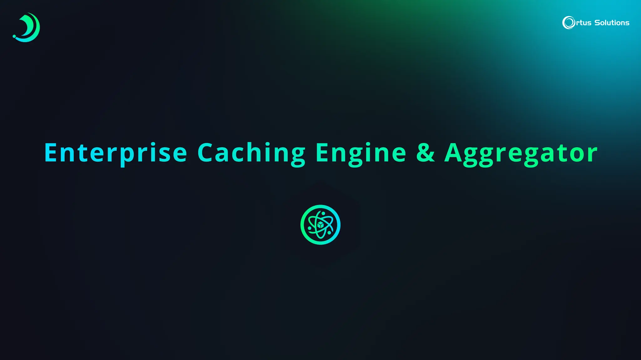 Enterprise Caching Engine & Aggregator
 
