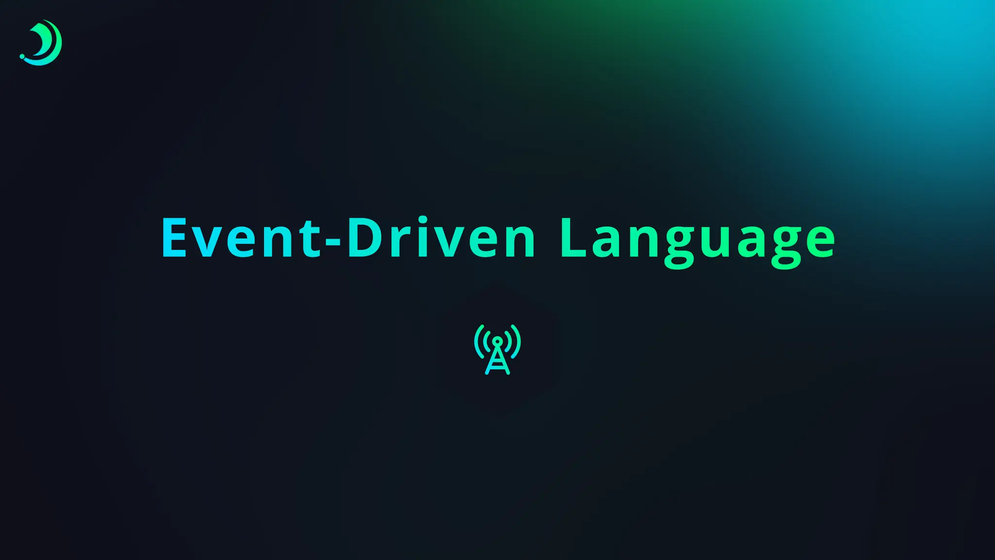 Event-Driven Language
 