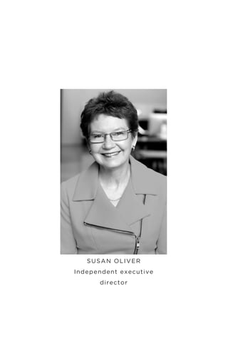 SUSAN OLIVER
Independent executive
director
 