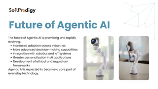 Softprodigy – Future of Agentic AI Solutions | PDF