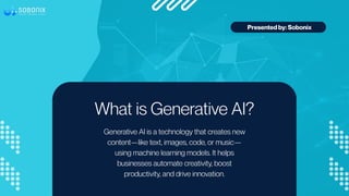 The Power of Generative AI in Modern Business Applications | PPTX
