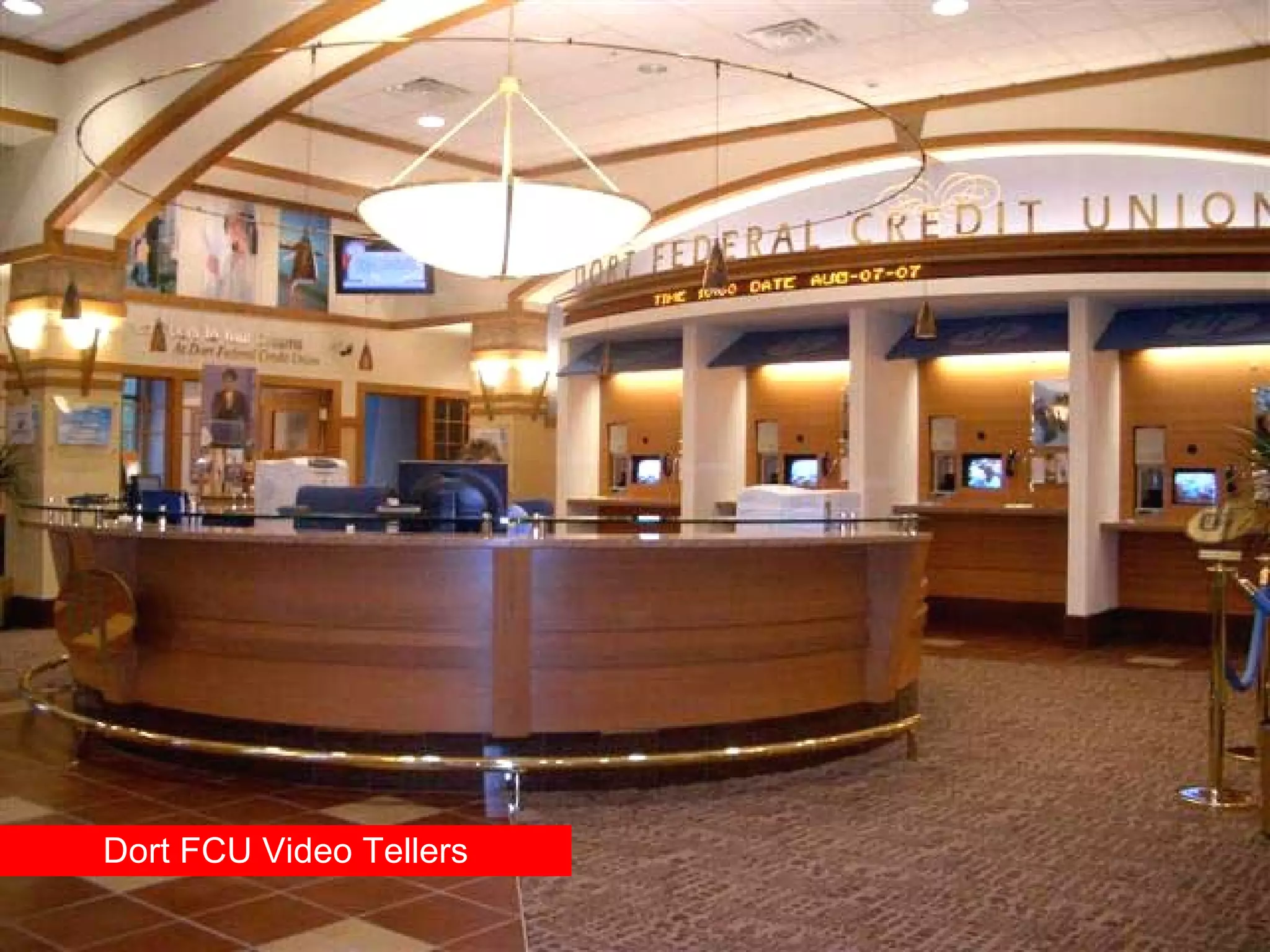 Dort FCU Video Tellers 