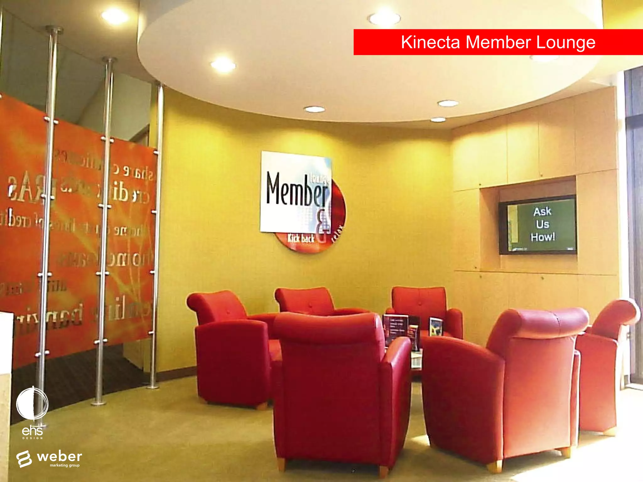 MYTH Kinecta Member Lounge 