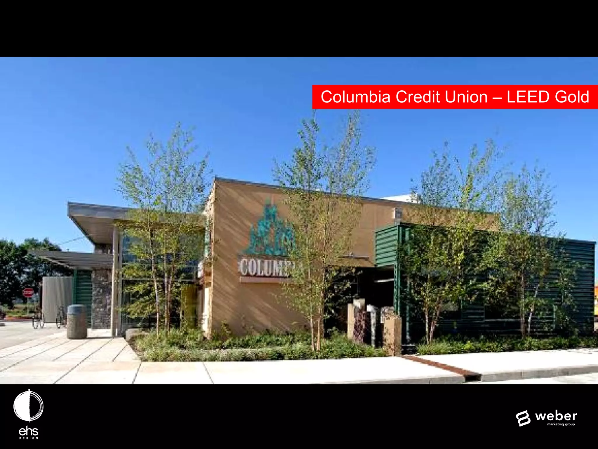 Columbia Credit Union – LEED Gold 