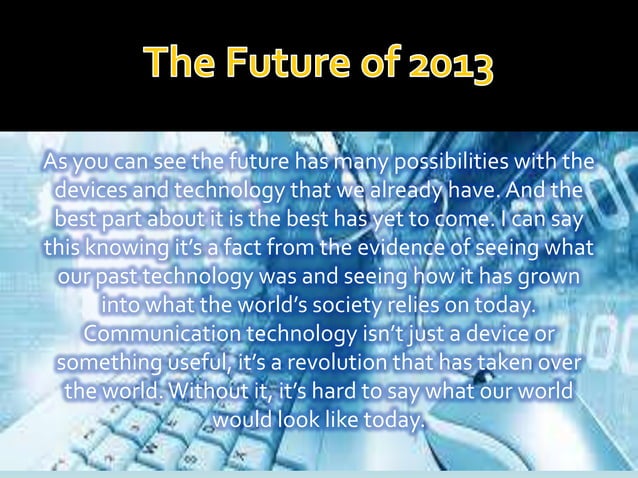 The future of communication technology 2023 | PPTX | History | Genres
