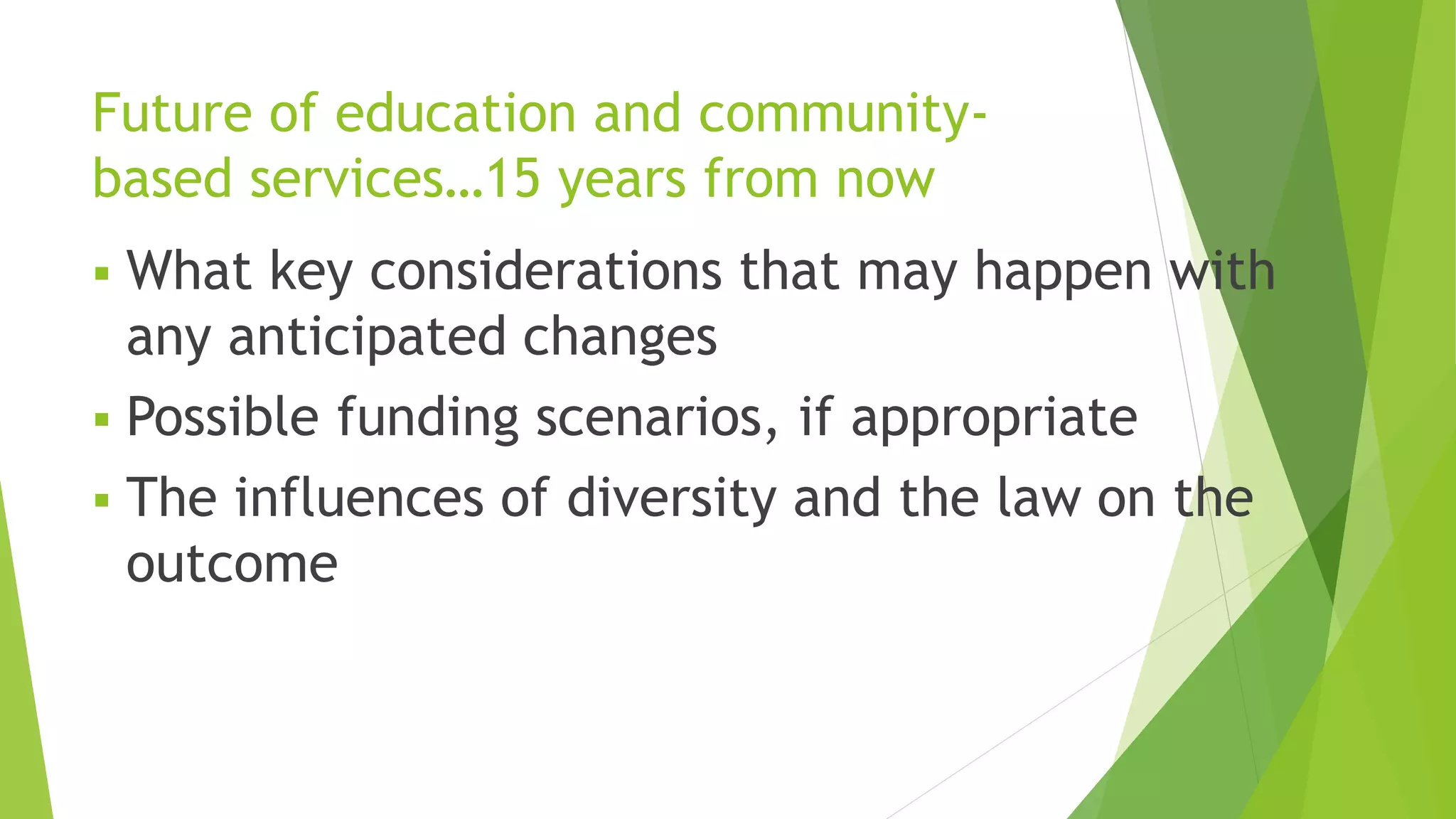 The future of community based services and education | PPTX | College ...