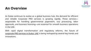 The Future of Corporate PRO Services in Dubai: Trends and Innovations ...