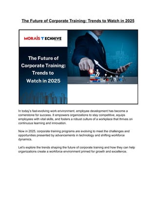 The Future of Corporate Training: Trends to Watch in 2025 | PDF