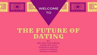 The future of dating