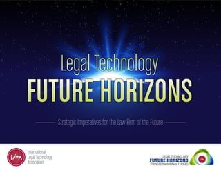 Strategic Imperatives for the Law Firm of the Future
 