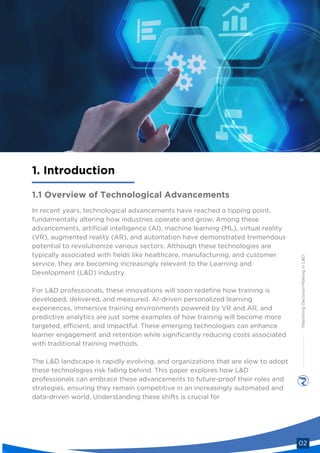The Future of Learning and Development Leveraging Technological ...