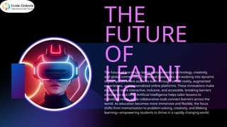 The Future of Learning Virtual and Augmented Classrooms.pptx