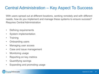 Central Administration – Key Aspect To Success
With users spread out at different locations, working remotely and with dif...