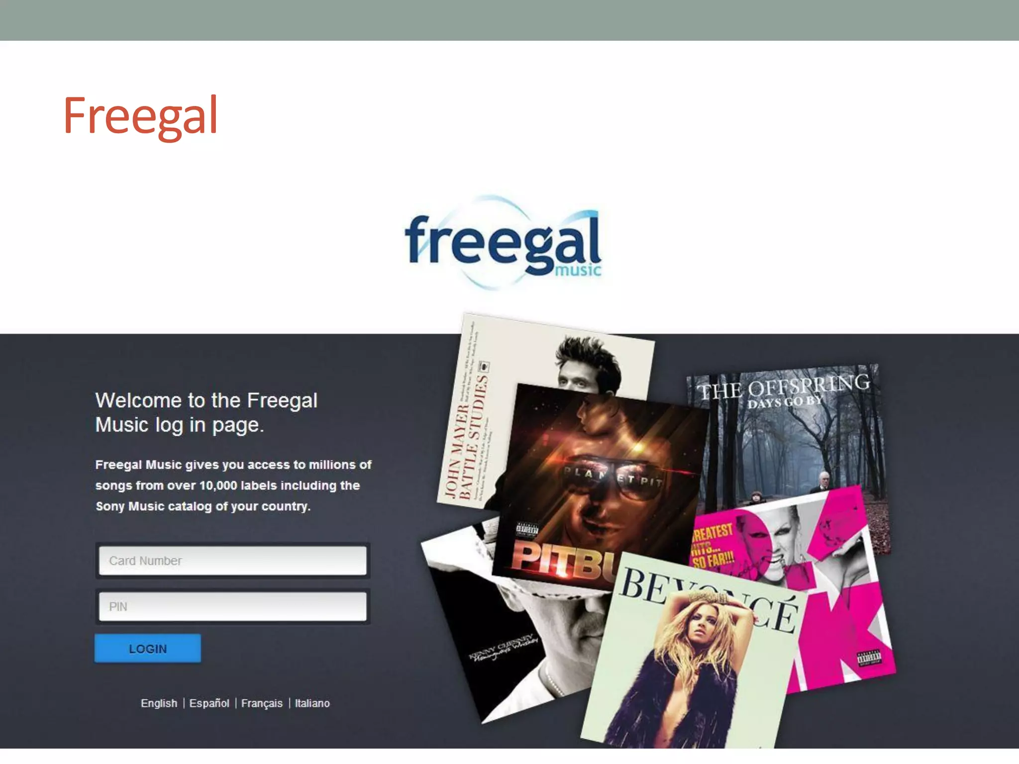 Freegal
 