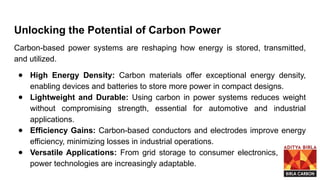 The Future of Power_ Exploring Cutting-Edge Carbon-Based Technologies.pptx